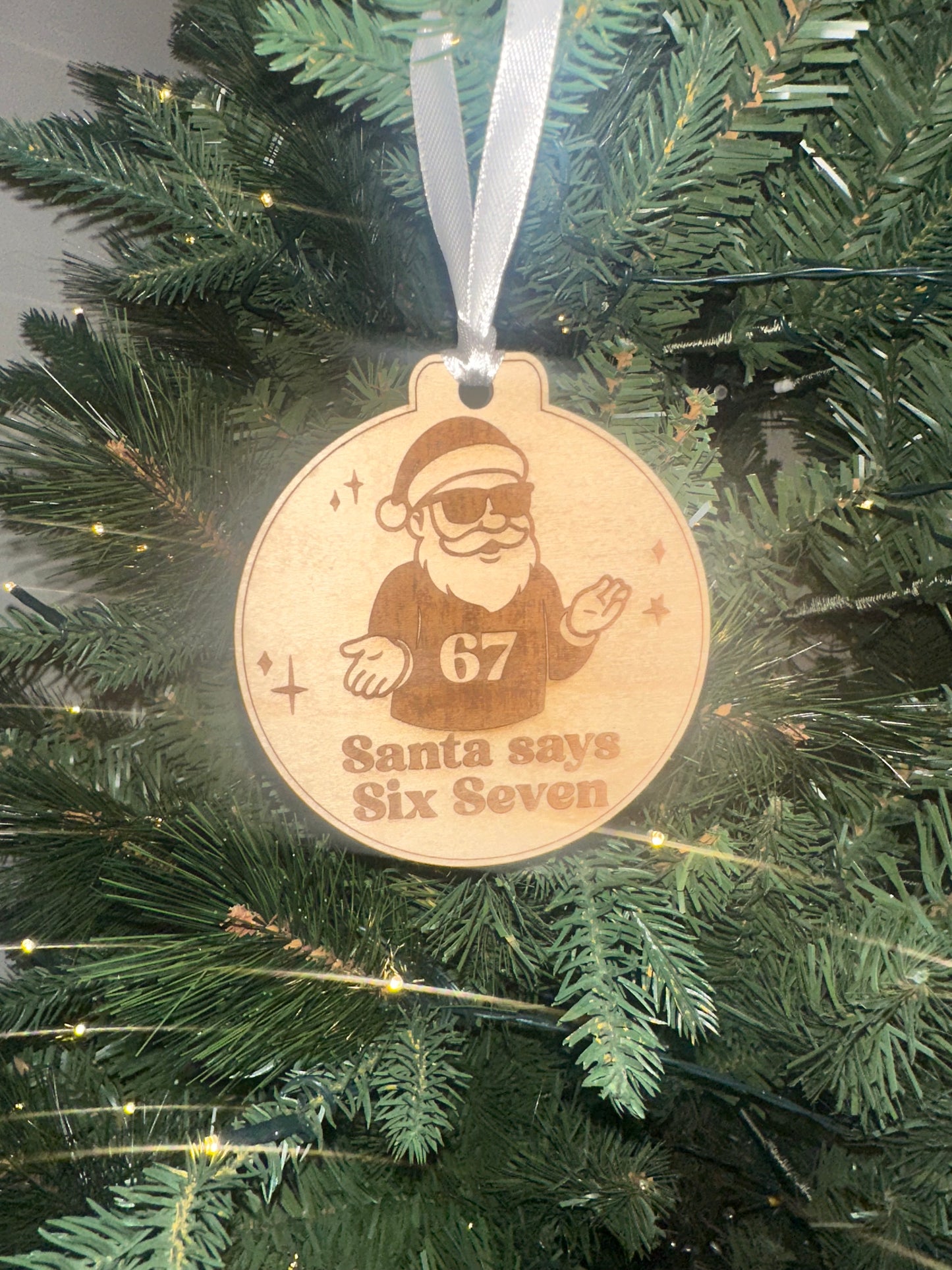 Santa says Six Seven