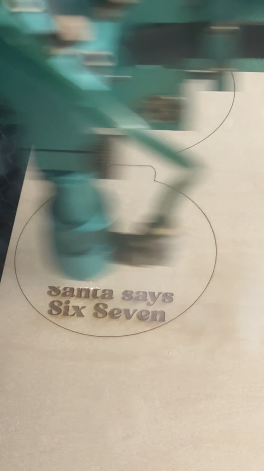 Santa says Six Seven